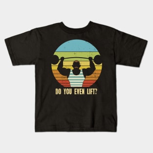 Do You Even Lift Gym Vintage Sunset Kids T-Shirt